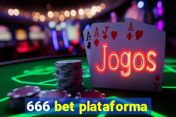 666 bet plataforma